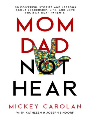 Mom Dad Not Hear - ebook